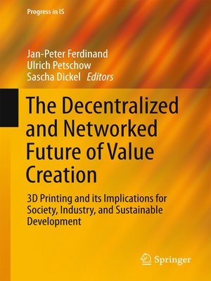 cover image of The Decentralized and Networked Future of Value Creation